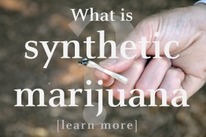 what is synthetic marijuana? Click to learn more.