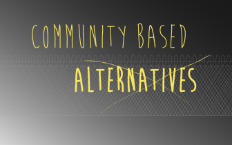 More information about community-based alternatives at the Juvenile Justice Resource Hub.